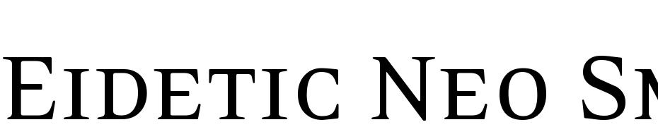 Eidetic Neo Smallcaps Font Download Free